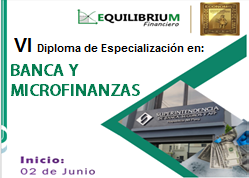 VI Diploma de Especialización en Banca y Microfinanzas VDEVM